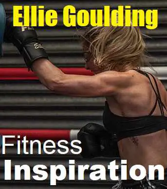 Picture of Ellie Goulding with the words Fitness Inspiration
