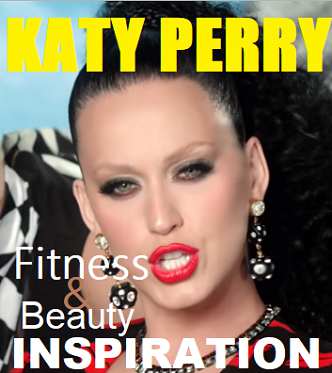 Picture of Katy Perry with the words Fitness Inspiration
