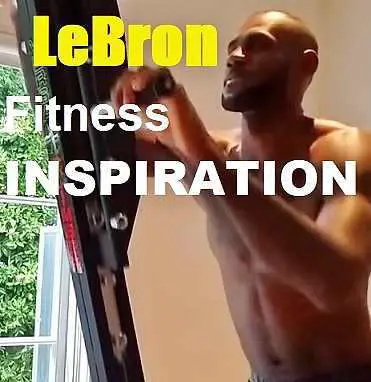 Picture of LeBron James with the words Physique - Fitness Inspiration, Abs