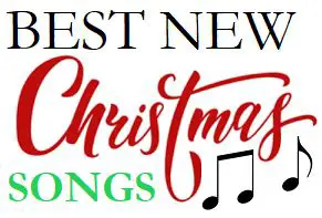 Image with text that reads Best New Christmas Songs