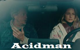 This is an image of Dianna Agron from Acidman 2023 Movie with text that reads Acidman
