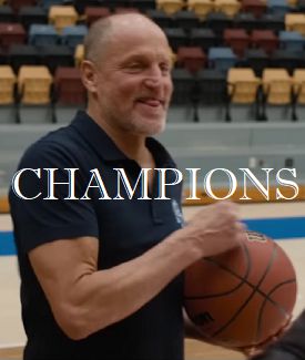 This is an image of Woody Harrelson from Champions Movie 2023  with text that reads Champions Movie 2023 