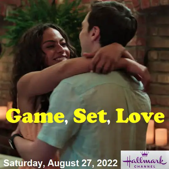 An image of Game, Set, Love A Hallmark Channel Romance Movie.