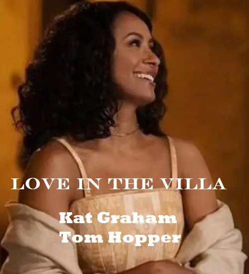 An image of Love in the Villa - Netflix Romance Comedy Film Starring Kat Graham and Tom Hopper.