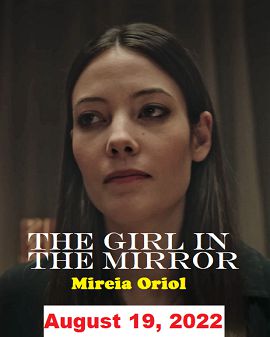An image of The Girl in the Mirror - Netflix Drama Series Starring Mireia Oriol.