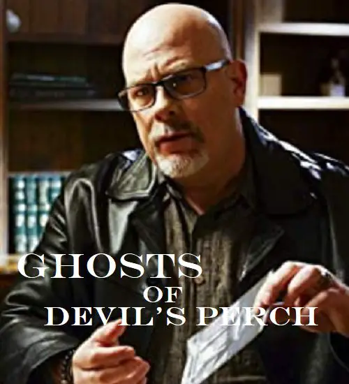 An image of Ghosts of Devil's Perch - Travel Channel Reality TV Series Starring Dave Schrader.