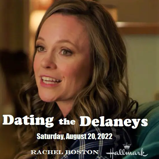 An image of Dating the Delaneys A Hallmark Channel Romance Movie.