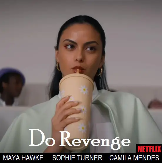 An image of Do Revenge A Netflix Comedy Movie.