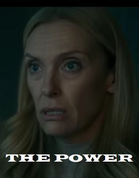 This is a picture of Toni Collette with the words The Power