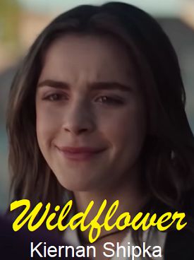 This is an image of Kiernan Shipka from Wildflower 2023 Movie with text that reads Wildflower