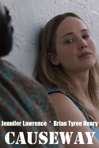 This is a picture of Jennifer Lawrence and Brian Tyree Henry with the words Causeway