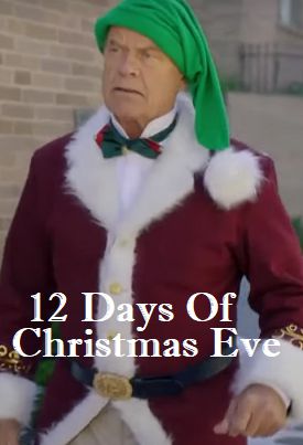 This is an image of Kelsey Grammer with text that reads The 12 days of Christmas Eve