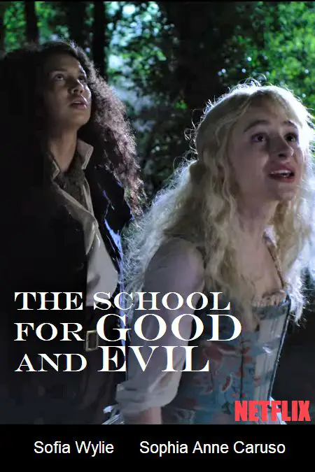 An image of The School for Good and Evil A Netflix Movie Starring Sofia Wylie.